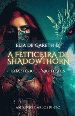 bokomslag Elia de Gareth & A Feiticeira de Shadowthorn