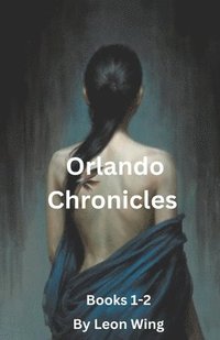 bokomslag Orlando Chronicles