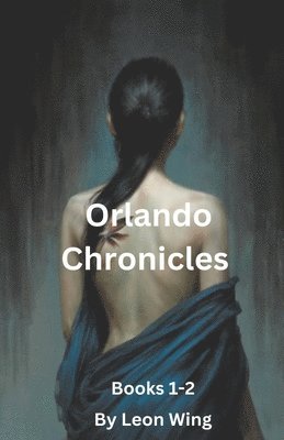 Orlando Chronicles 1