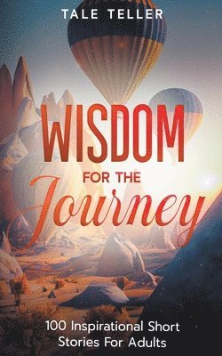 bokomslag Wisdom For The Journey