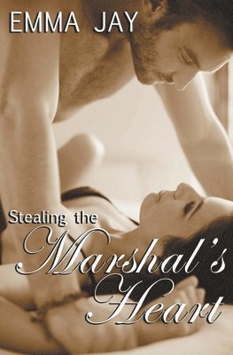 bokomslag Stealing the Marshal's Heart