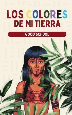 Colores de Mi Tierra