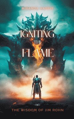 Igniting the Flame 1