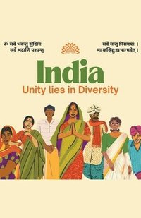 bokomslag India &quot; Unity lies in Diversity&quot;