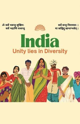 India " Unity lies in Diversity"