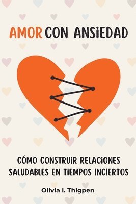 bokomslag Amor con ansiedad