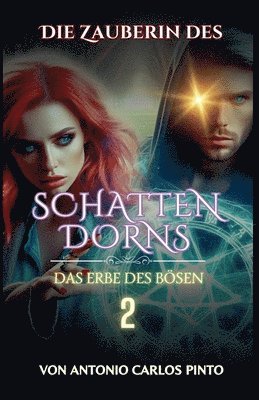 Zauberin des Schattendorns 2