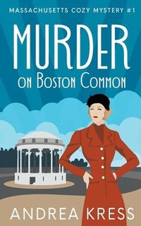 bokomslag Murder on Boston Common