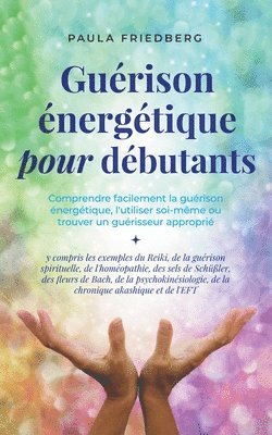 Guerison energetique pour debutants 1