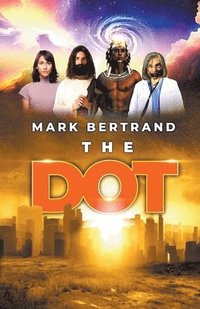 bokomslag The Dot