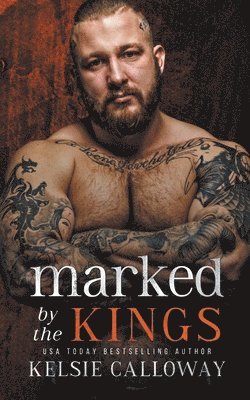 Marked By The Kings 1