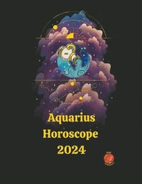 bokomslag Aquarius Horoscope 2024