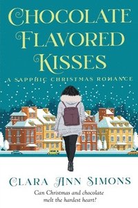 bokomslag Chocolate Flavored Kisses