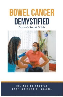 Bowel Cancer Demystified Doctors Secret Guide 1