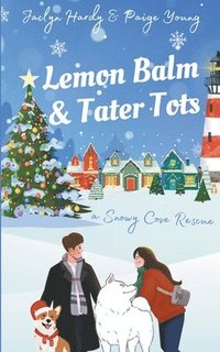 bokomslag Lemon Balm & Tater Tots