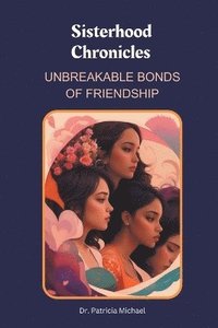 bokomslag Sisterhood Chronicles