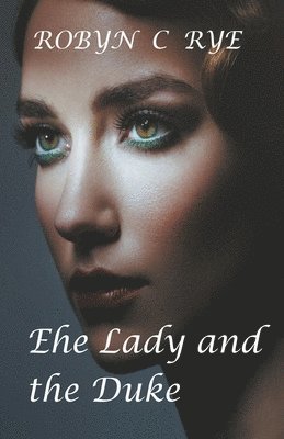 The Lady and the Duke 1