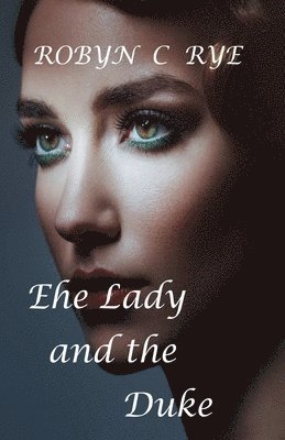 The Lady and the Duke 1