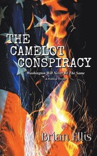bokomslag The Camelot Conspiracy