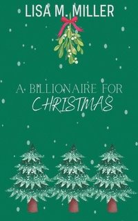bokomslag A Billionaire for Christmas