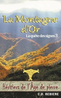 bokomslag La Montagne d'Or