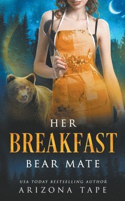 Her Breakfast Bear Mate 1