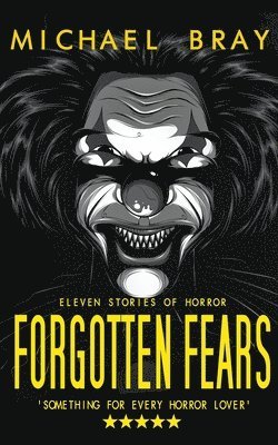 Forgotten Fears 1