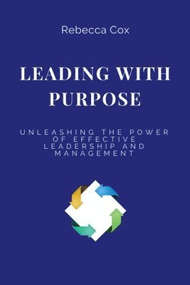 bokomslag Leading with Purpose