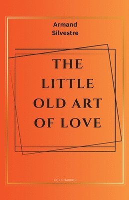 The Little Old Art of Love 1