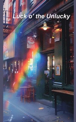 Edward Heath - Luck o' the Unlucky, Häftad