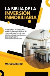 bokomslag La Biblia de la Inversin Inmobiliaria