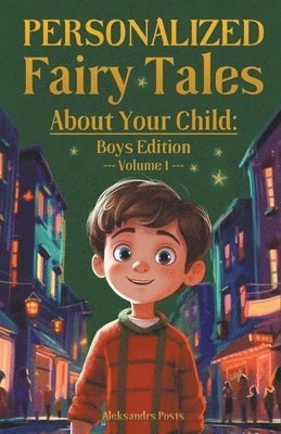 Personalized Fairy Tales About Your Child 1