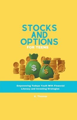 bokomslag Stocks and Options for Teens