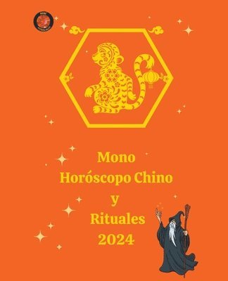 bokomslag Mono Horscopo Chino y Rituales 2024