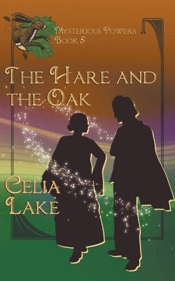 The Hare And The Oak 1