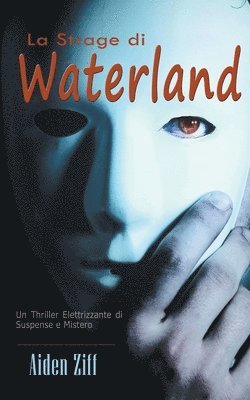 bokomslag La Strage di Waterland