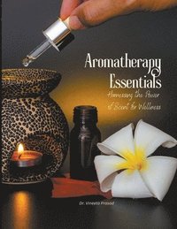 bokomslag Aromatherapy Essentials