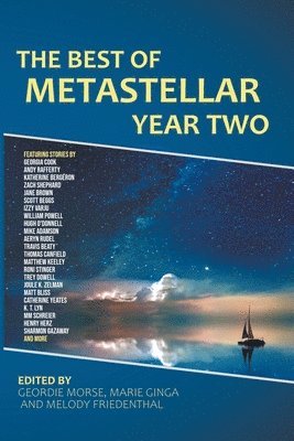 Aeryn Rudel, Andy Rafferty, Catherine Yeates - Best of MetaStellar Year Two, Häftad