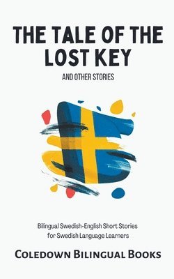 Coledown Bilingual Books - Tale of the Lost Key and Other Stories, Häftad