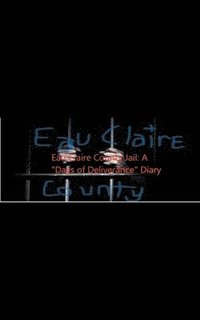 bokomslag Eau Claire County Jail