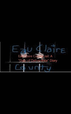 Eau Claire County Jail 1