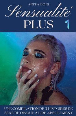 Anita Boni - Sensualité Plus, Häftad