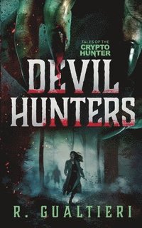 bokomslag Devil Hunters