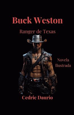 bokomslag Buck Weston- Ranger de Texas