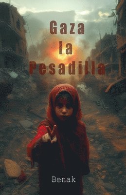 bokomslag Gaza la Pesadilla