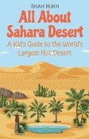 All About Sahara Desert 1