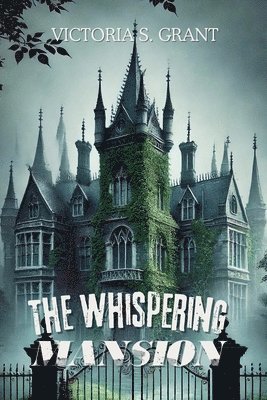 The Whispering Mansion 1