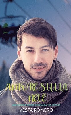 Vesta Romero - Amore Sulla Neve, Häftad