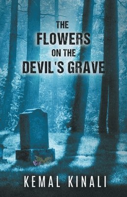 The Flowers on The Devil's Grave 1