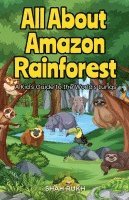 All About Amazon Rainforest 1